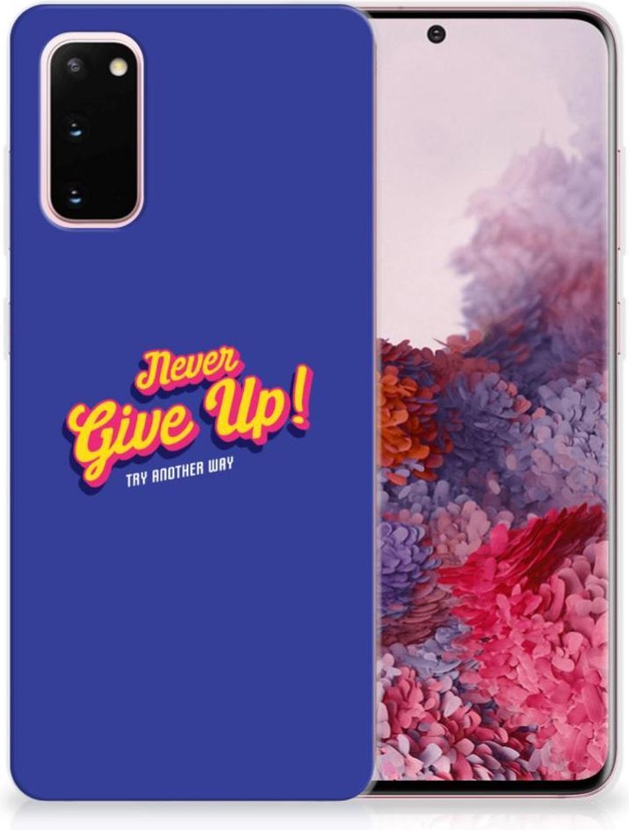 Samsung Galaxy S20 Siliconen hoesje met naam Never Give Up