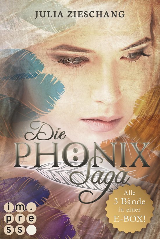 Die Phönix-Saga - Die Phönix-Saga: 3 Bände in einem Bundl ... - cover