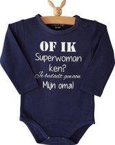 Baby Rompertje Of ik superwoman ken? Je bedoelt gewoon mijn oma! | Lange mouw |blauw  wit | maat 50/56 cadeautje oma's liefste worden voor verjaardag of moederdag ( I love allerliefste )