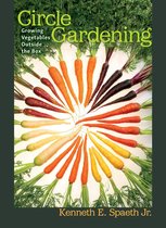 W. L. Moody Jr. Natural History Series 56 - Circle Gardening