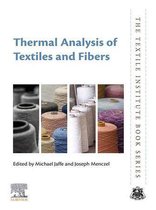 The Textile Institute Book Series - Thermal Analysis of Textiles and Fibers