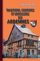 Arremouludas - Traditions, Coutumes et Sorcellerie des Ardennes