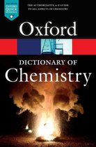 Oxford Quick Reference - A Dictionary of Chemistry