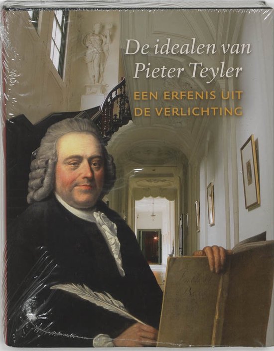 Cover van het boek 'De idealen van Pieter Teyler' van Bert Sliggers