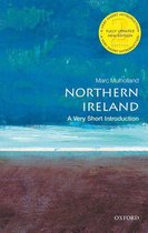 Very Short Introductions - Northern Ireland: A Very Short Introduction
