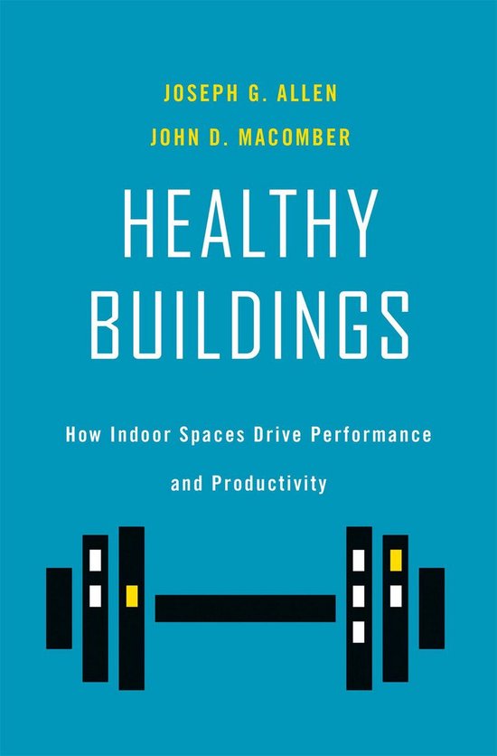 Boek 'Healthy Buildings' met op de cover de tekst 'HEALTHY BUILDINGS' en een afbeelding van een halter.