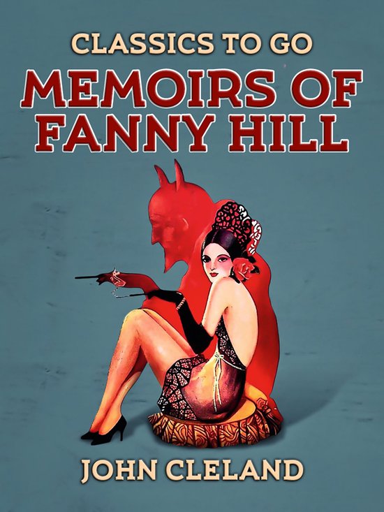 Classics To Go - Memoirs of Fanny Hill - cover