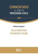 Commentario al codice di procedura civile - Della competenza per materia e valore