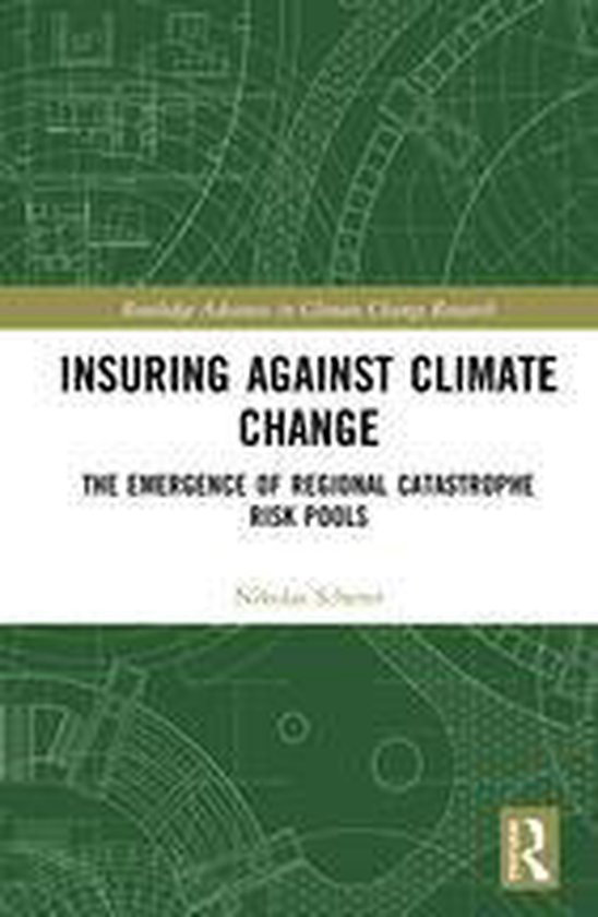 Routledge Advances in Climate Change Research - Insuring Aga ... - cover