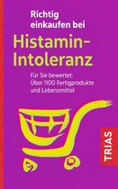 Einkaufsführer - Richtig einkaufen bei Histamin-Intoleranz