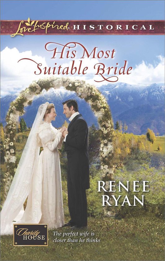 His Most Suitable Bride (Mills & Boon Love Inspired Historic ... - cover