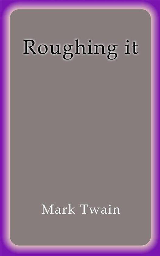 Roughing it - cover