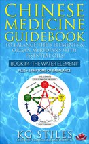 5 Element Series - Chinese Medicine Guidebook Essential Oils to Balance the Water Element & Organ Meridians