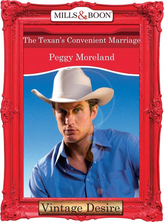 The Texan's Convenient Marriage (Mills & Boon Desire) (A Piece of Texas - Book 2)