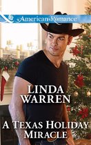 A Texas Holiday Miracle (Mills & Boon American Romance)