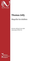 Entre-Vues - Maquiller les ténèbres