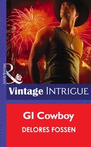 Gi Cowboy (Mills & Boon Intrigue) (Daddy Corps - Book 1)