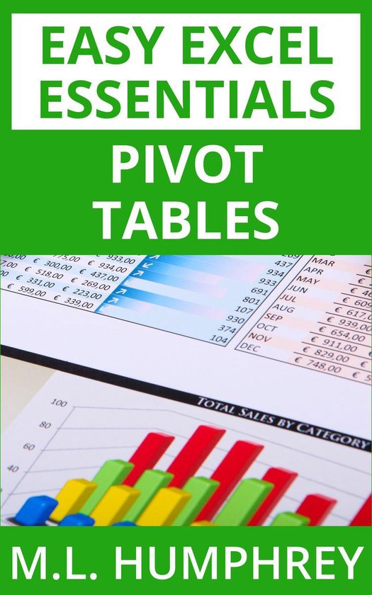 Easy Excel Essentials 1 - Pivot Tables - cover