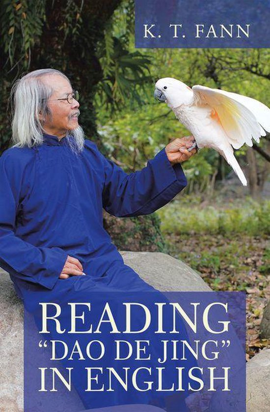 Reading “Dao De Jing” in English (ebook), K. T. Fann | 9781543754766 ...