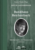 Meisterwerke der Klassischen Literatur - Bankhaus Reichenbach