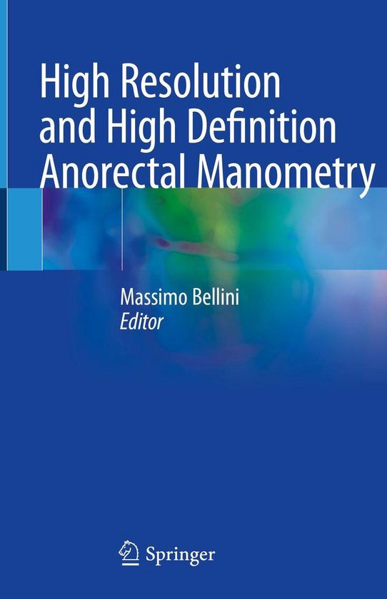 High Resolution and High Definition Anorectal Manometry - cover