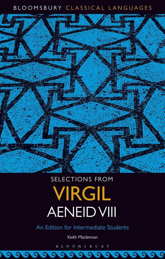 Bloomsbury Classical Languages - Selections from Virgil Aene ... - cover