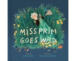 Miss Prim Goes Wild