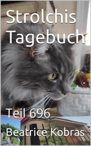 Strolchis Tagebuch 696 - Strolchis Tagebuch - Teil 696
