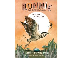 Ronnie de roerdomp 2 - Ronnie de roerdomp slaat zijn vleugels uit