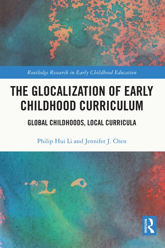 Routledge Research in Early Childhood Education-The Glocaliz ... - cover