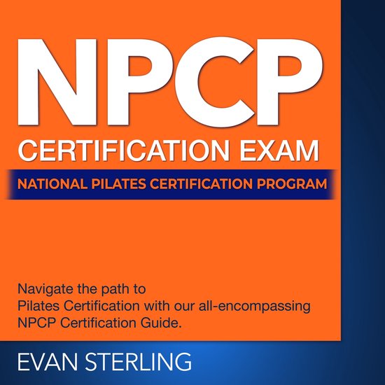 Ncp Course NPCP Certification, Evan Sterling | 9798882328978 | Boeken | bol