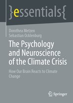 The Psychology and Neuroscience of the Climate Crisis: How Our Brain Reacts to Climate Change