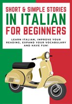 Short and Simple Stories in Italian for Beginners