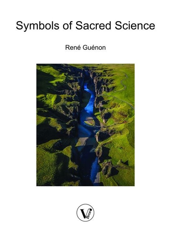 The classics - Symbols of Sacred Science