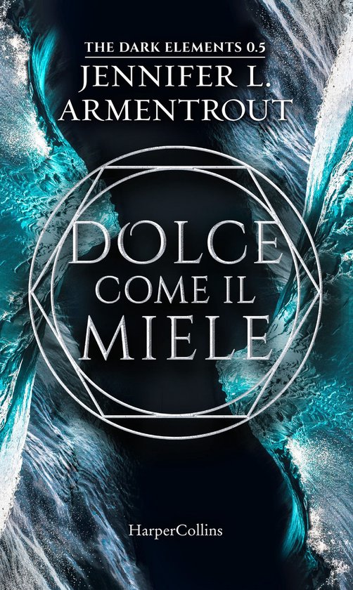 The Dark Elements 0 - Dolce come il miele - cover