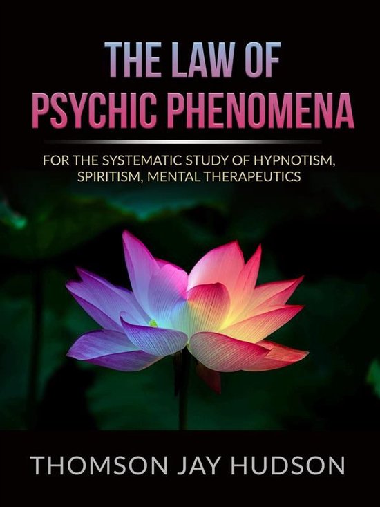 The Law of Psychic Phenomena - cover