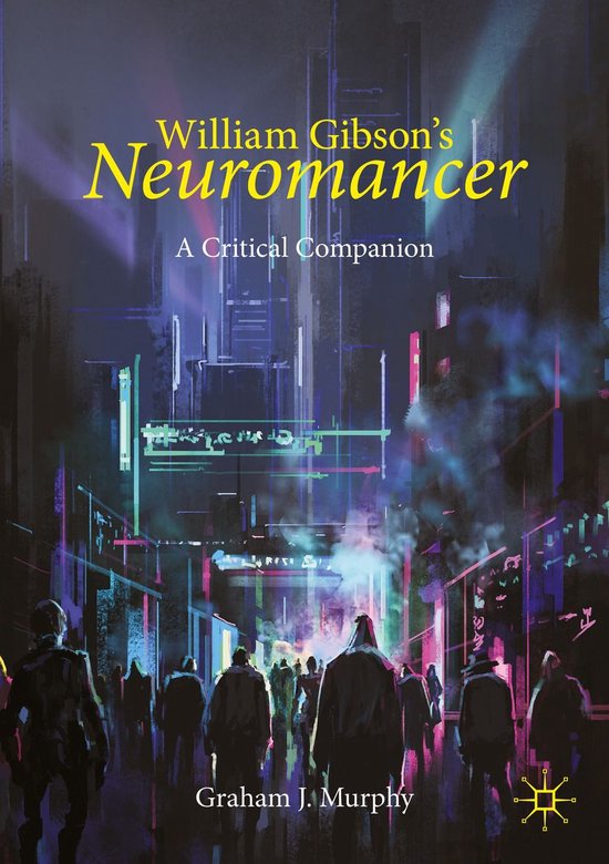 Foto: Palgrave science fiction and fantasy a new canon william gibson s neuromancer 