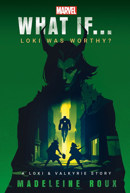 What If . . . ?- Marvel: What If...Loki Was Worthy? (A Loki  ... - cover