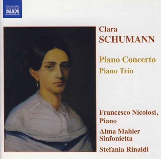 Francesco Nicolosi, Alma Mahler Sinfonietta, Stefania Rinaldi - Clara Schumann: Piano Concerto (CD)