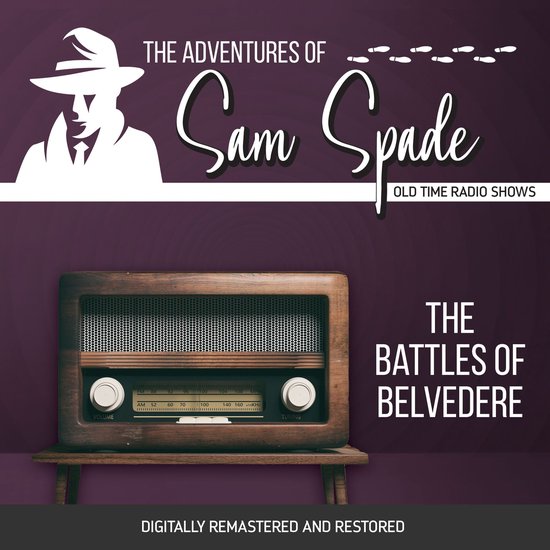 The Adventures of Sam Spade: The Battles of Belvedere - cover