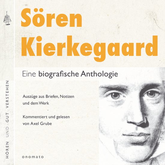 Sören Kierkegaard. Eine biografische Anthologie. - cover