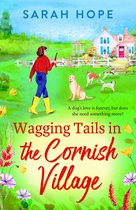 The Cornish Village Series 1 - Wagging Tails in the Cornish Village