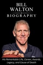 Bill Walton Biography