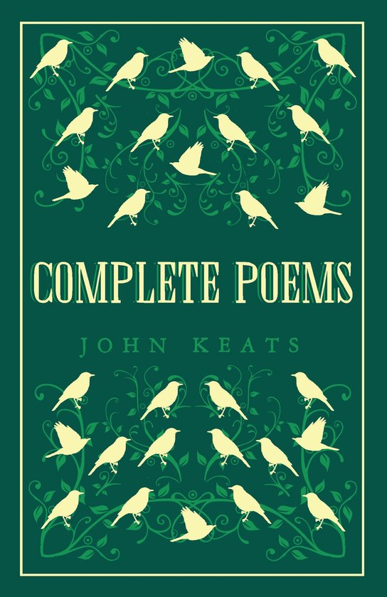Groene omslag met gele vogels en ranken. Tekst 'COMPLETE POEMS JOHN KEATS'.