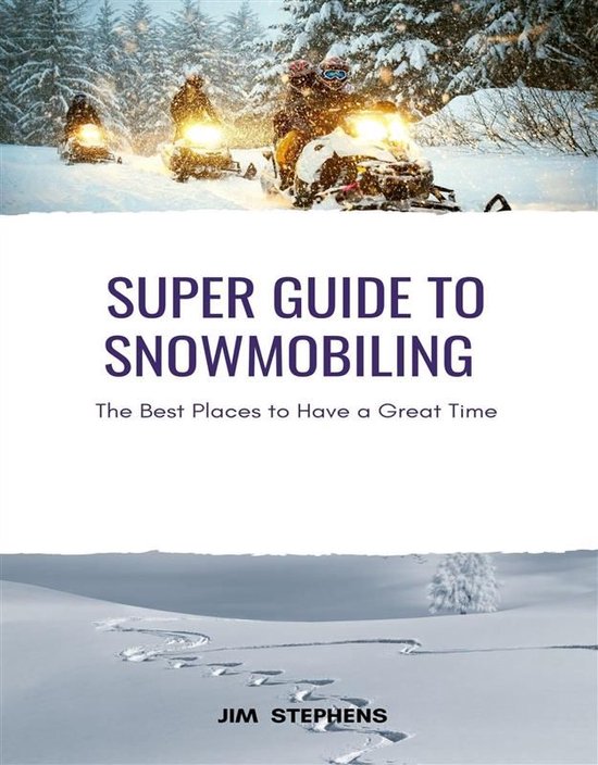 Super Guide to Snowmobiling - cover