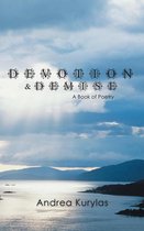 Devotion & Demise