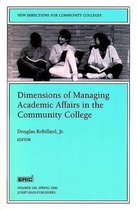 Dimensions of Managing Academic Affairs in the Community College