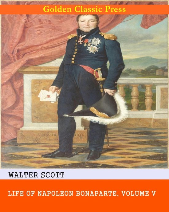 Life of Napoleon Bonaparte 5 - Life of Napoleon Bonaparte - cover