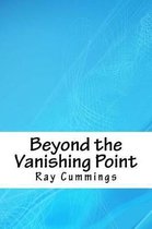 Beyond the Vanishing Point