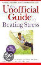 Unofficial Guide to Beating Stress